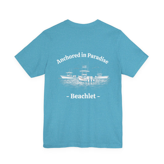 Anchored in Paradise Tee